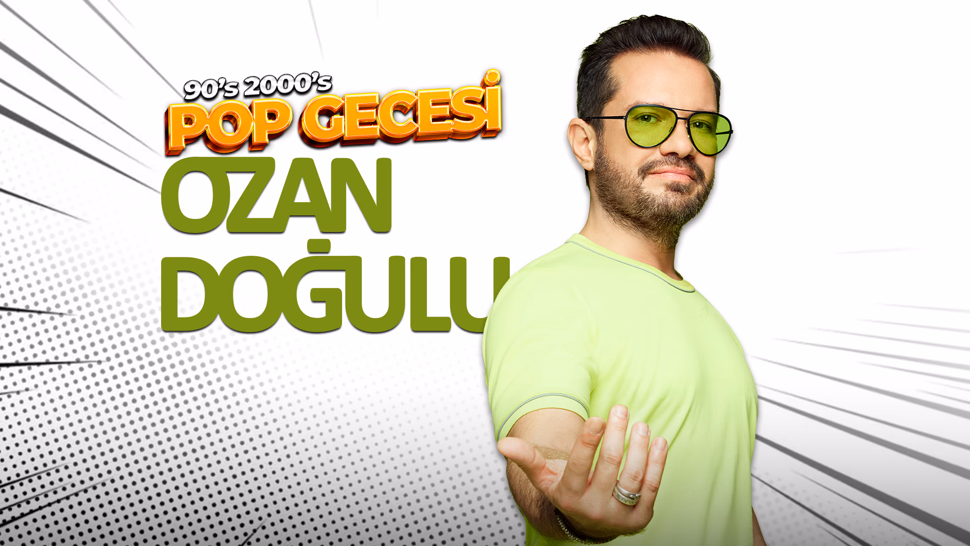 Ozan Doğulu 90's 2000's Pop Gecesi