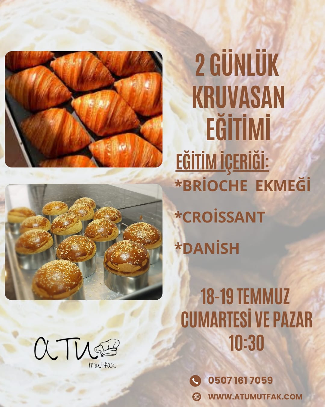 KRUVASAN VE BRİOCHE EKMEĞİ EĞİTİMİ